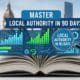 Master Local Authority in 90 Days